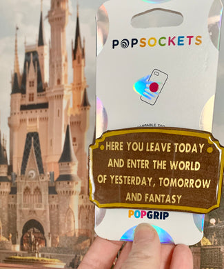 Metallic Parks Entrance Sign Inspired Pop Grip/ Popsocket